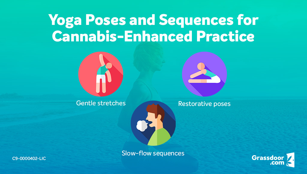 yoga poses for an enhanced cannabis experience