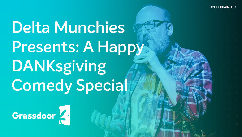 Delta Munchies Presents: A Happy DANKsgiving Comedy Special